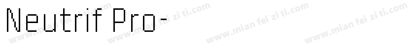 Neutrif Pro字体转换